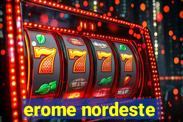 erome nordeste